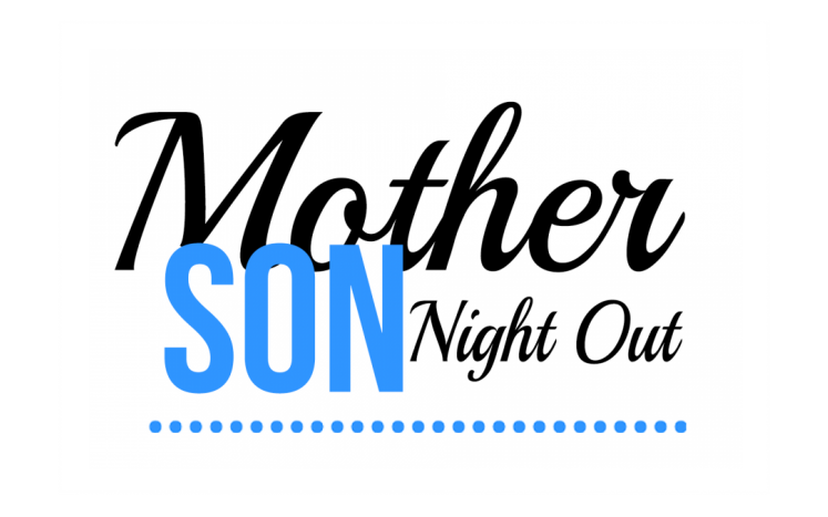 Mother Son Night